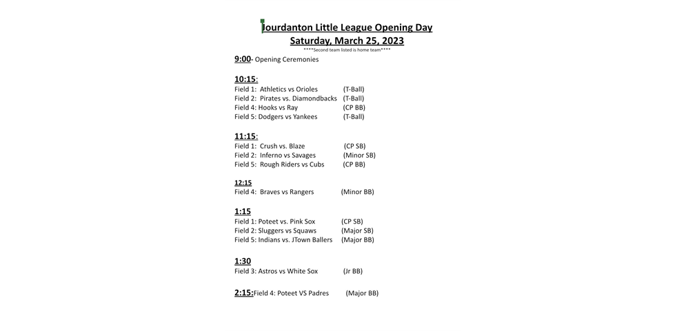 Opening Day Schedule